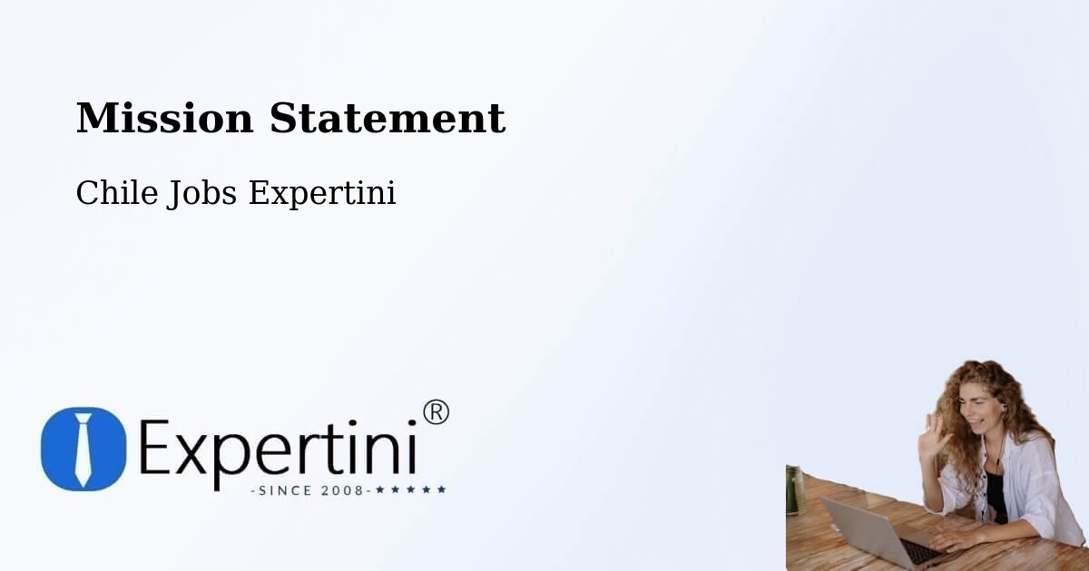 Corporate Mission – Combarbalá - Chile Jobs Expertini