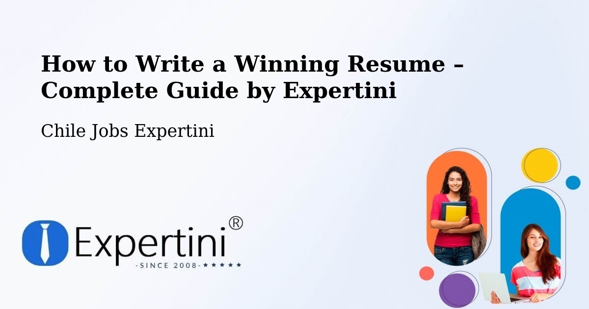 Resume Writing Guide for Job Seekers – Combarbalá - Combarbalá, Chile Jobs Expertini
