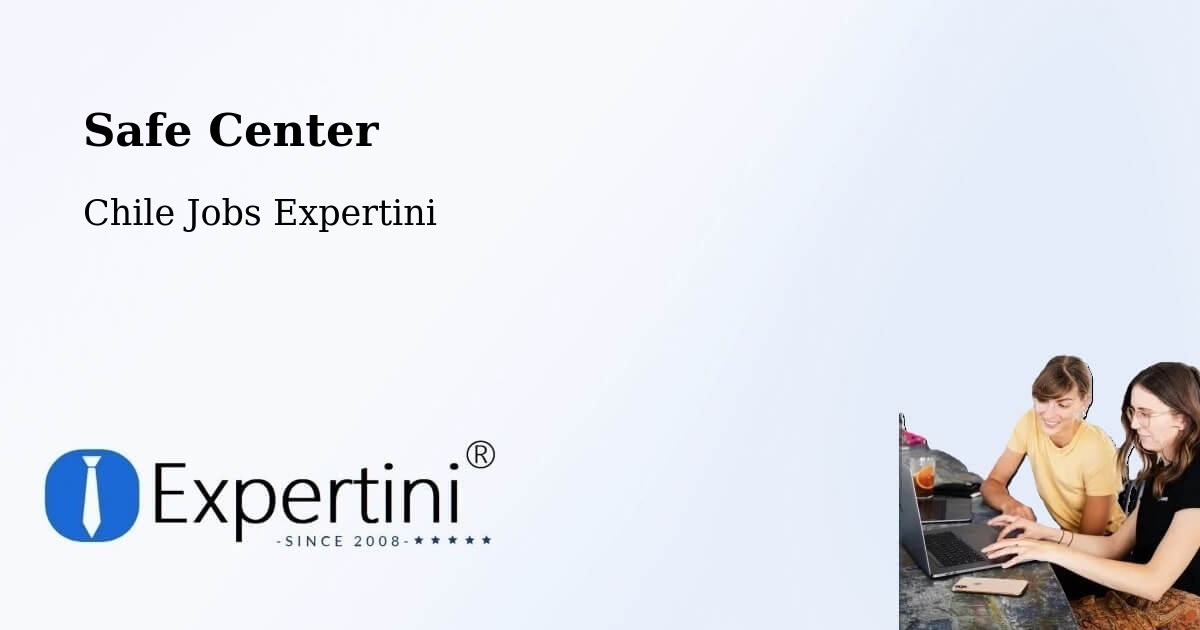 Safety Center – Combarbalá - Chile Jobs Expertini